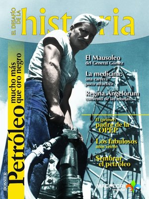 cover image of Petróleo, mucho más que oro negro (El Desafío de la Historia. Volume 30)